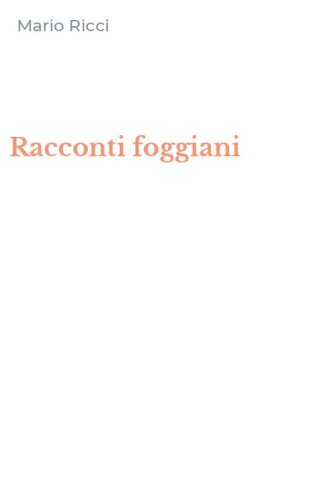 Racconti foggiani
