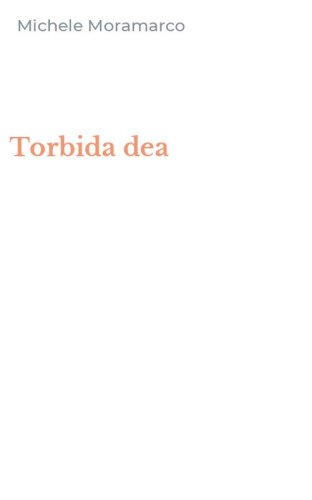 Torbida dea