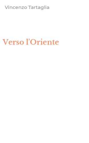 Verso l'Oriente