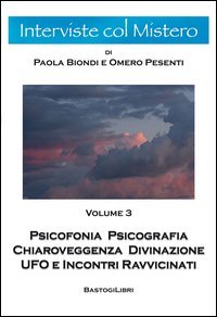 Psicofonia psicografia chiaroveggenza divinazione ufo e incontri ravvicinati