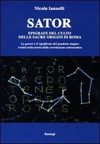 Sator. Epigrafe del culto delle sacre origini di Roma