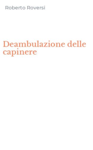 Deambulazione delle capinere