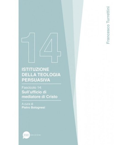 Istituzione della teologia persuasiva