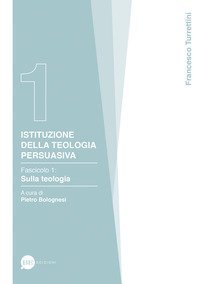 Istituzione della teologia persuasiva