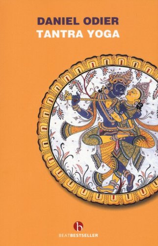 Tantra yoga. Il Vij&ntilde;abhairava tantra. Il &laquo;tantra della conoscenza suprema&raquo;