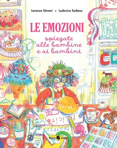 Le emozioni spiegate alle bambine e ai bambini