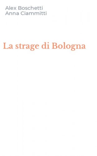 La strage di Bologna