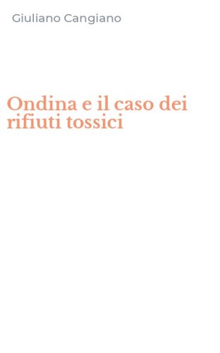 Ondina e il caso dei rifiuti tossici
