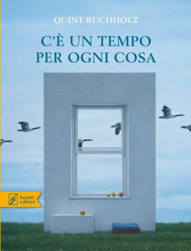 C'&egrave; un tempo per ogni cosa
