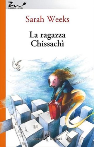 La ragazza chissach&igrave;