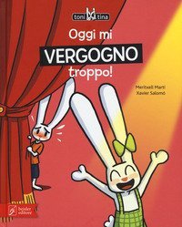 Oggi mi vergogno troppo! Toni & Tina