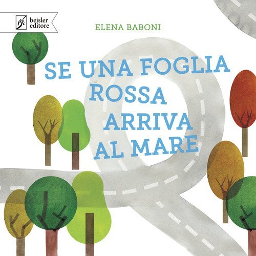 Se una foglia rossa arriva al mare