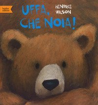 Uffa, che noia!