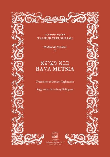 Bava Metsia. Ordine di Nezikin 2