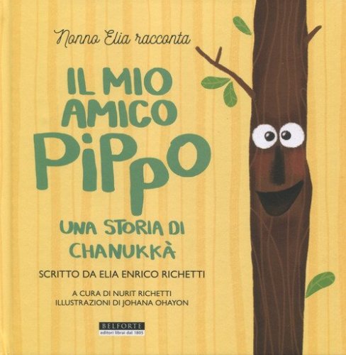 Il mio amico Pippo. Una storia di Chanukk&agrave;