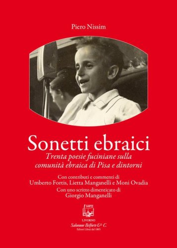 Sonetti ebraici. Trenta poesie fuciniane sulla comunit&agrave; ebraica di Pisa e dintorni