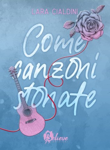 Come canzoni stonate
