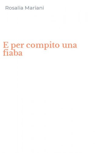 E per compito una fiaba