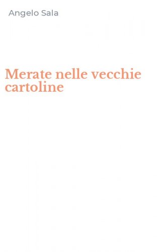 Merate nelle vecchie cartoline