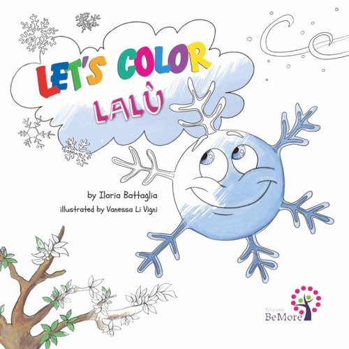 Let's color Lal&ugrave;. Ediz. italiana e inglese