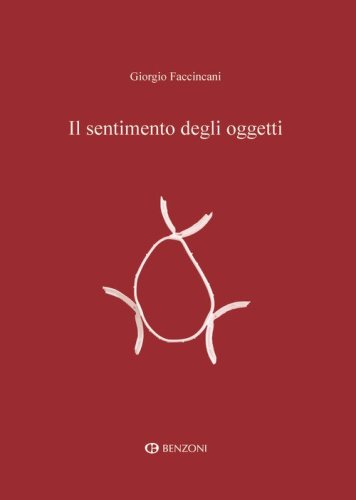 Il sentimento degli oggetti