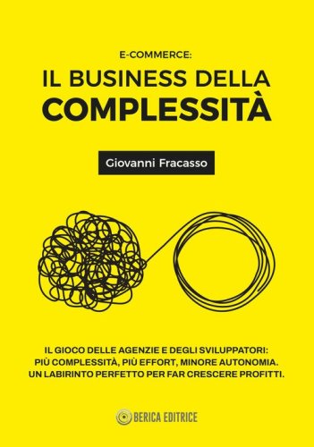 E-commerce: il business della complessit&agrave;