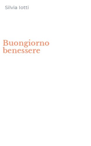 Buongiorno benessere