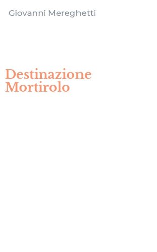 Destinazione Mortirolo