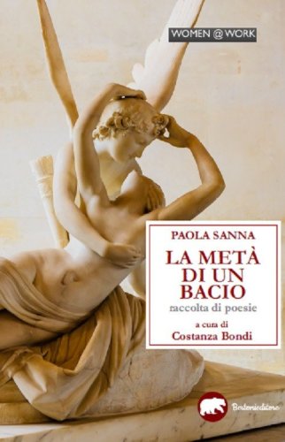 La met&agrave; di un bacio
