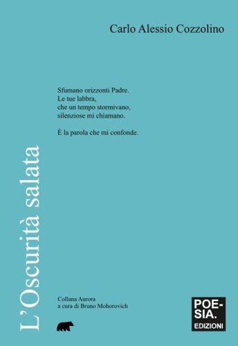 L'oscurit&agrave; salata