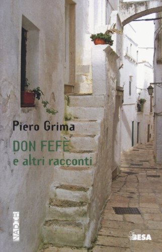 Don Fef&egrave; e altri racconti