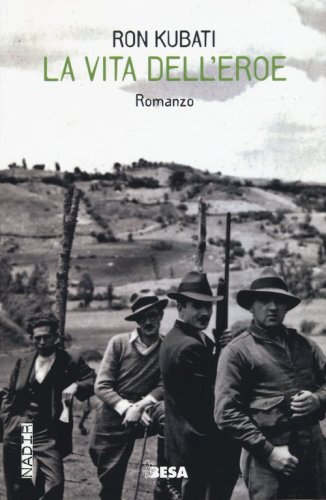 La vita dell'eroe