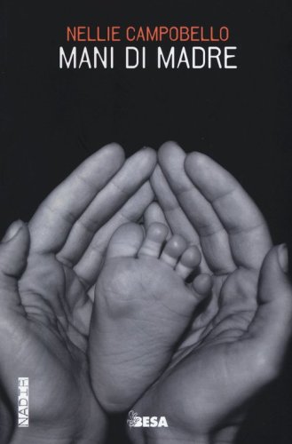 Mani di madre. Testo spagnolo a fronte