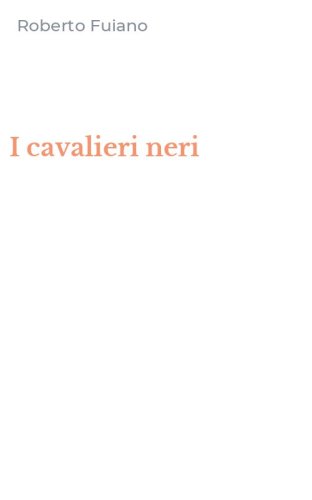 I cavalieri neri