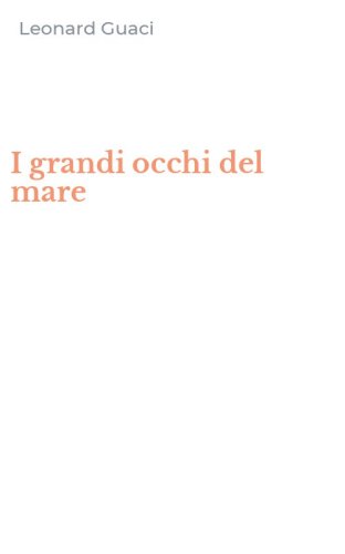 I grandi occhi del mare