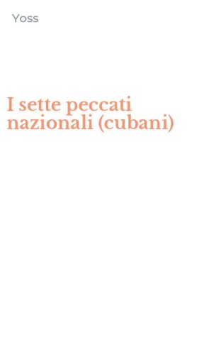 I sette peccati nazionali (cubani)