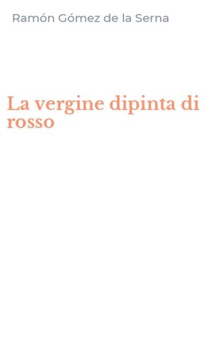 La vergine dipinta di rosso