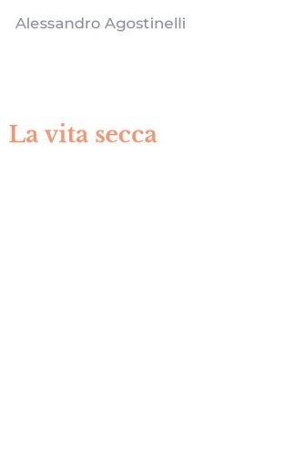 La vita secca