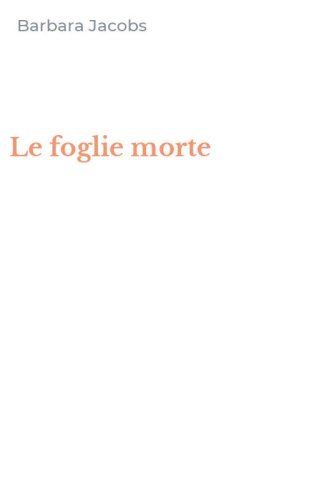 Le foglie morte