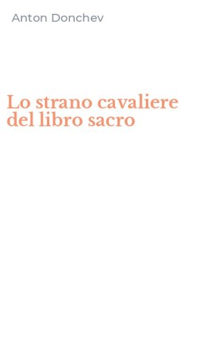 Lo strano cavaliere del libro sacro