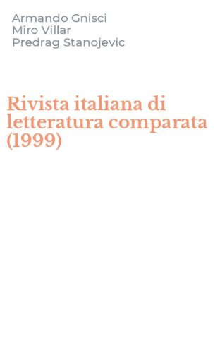 Rivista italiana di letteratura comparata (1999)