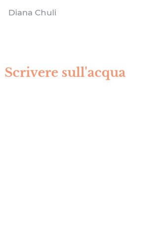 Scrivere sull'acqua