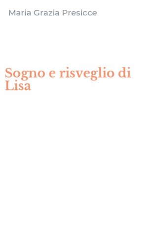 Sogno e risveglio di Lisa