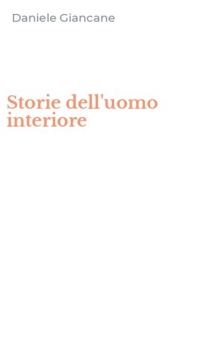 Storie dell'uomo interiore