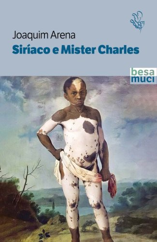 Sir&iacute;aco e Mister Charles