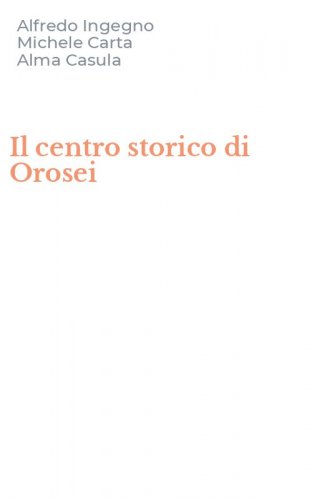 Il centro storico di Orosei