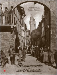 Buonconvento nel Novecento