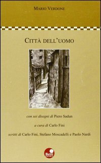 Citt&agrave; dell'uomo