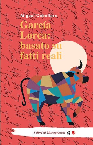 Garc&iacute;a Lorca: basato su fatti reali