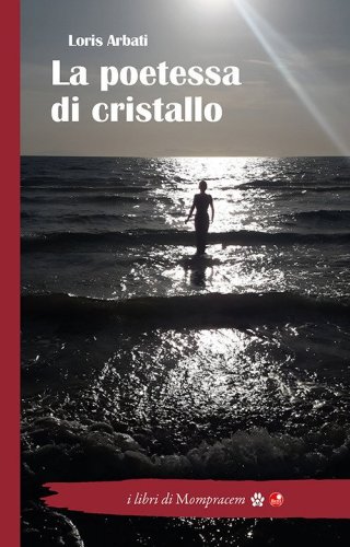 La poetessa di cristallo